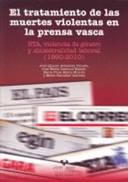 portada El Tratamiento De Las Muertes Violentas En La Prensa Vasca (in Spanish)
