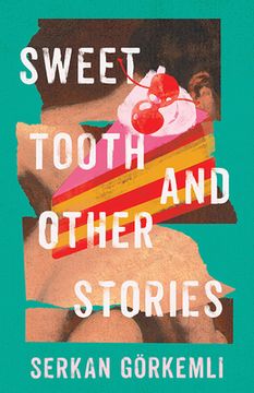 portada Sweet Tooth and Other Stories