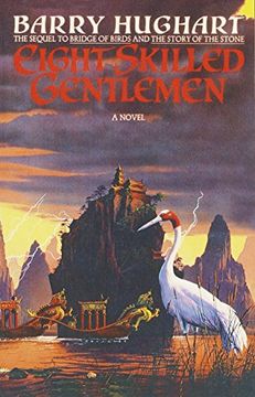 portada Eight Skilled Gentleman (Chronicles of Master li and Number ten ox) (en Inglés)