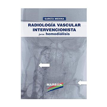 portada Radiología Vascular Intervencionista Para Hemodiálisis (in Spanish)