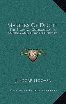 portada masters of deceit: the story of communism in america and how to fight it (en Inglés)