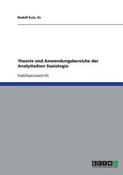 portada Theorie und Anwendungsbereiche der Analytischen Soziologie