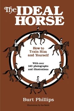 portada the ideal horse: how to train him and yourself