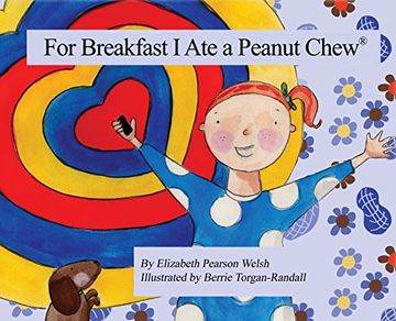 portada For Breakfast I Ate a Peanut Chew(r)
