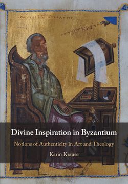 portada Divine Inspiration in Byzantium: Notions of Authenticity in art and Theology 