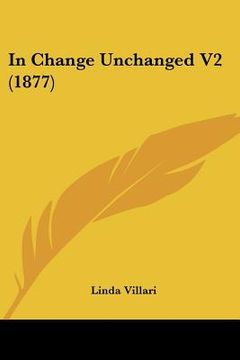 portada in change unchanged v2 (1877) (en Inglés)