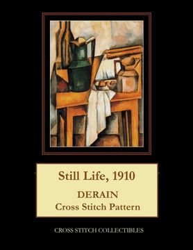 portada Still Life, 1910: Derain Cross Stitch Pattern (in English)