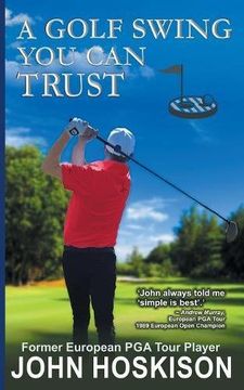 portada A Golf Swing You Can Trust (in English)