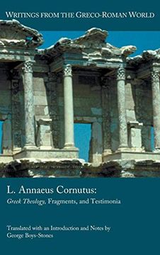portada L. Annaeus Cornutus: Greek Theology, Fragments, and Testimonia (Writings From the Greco-Roman World 42) (in English)