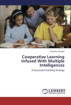 portada Cooperative Learning Infused With Multiple Intelligences: A Successful Teaching Strategy