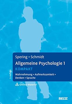 portada Allgemeine Psychologie 1 Kompakt: Wahrnehmung, Aufmerksamkeit, Denken, Sprache. Mit Online-Materialien (en Alemán)