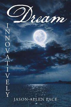 portada Dream Innovatively (en Inglés)