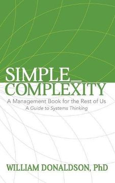 portada Simple_Complexity: A Management Book For The Rest of Us: A Guide to Systems Thinking