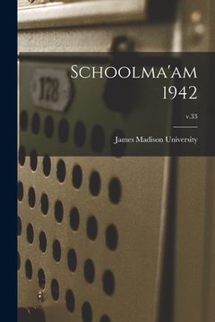 portada Schoolma'am 1942; v.33
