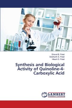 portada Synthesis and Biological Activity of Quinoline-4-Carboxylic Acid