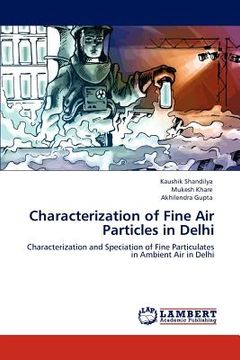 portada characterization of fine air particles in delhi (en Inglés)