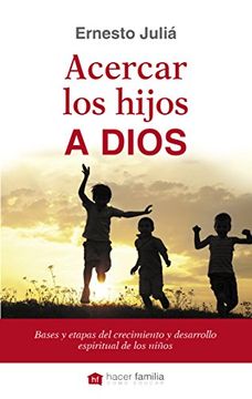 portada Acercar los Hijos a Dios (in Spanish)
