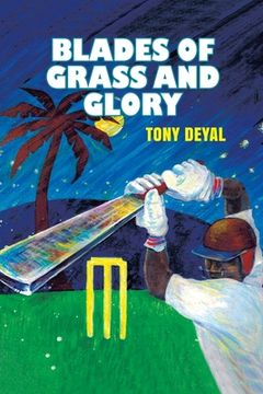 portada Blades of Grass and Glory (en Inglés)