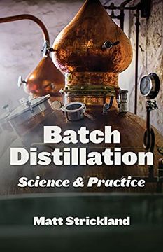 portada Batch Distillation: Science and Practice (en Inglés)