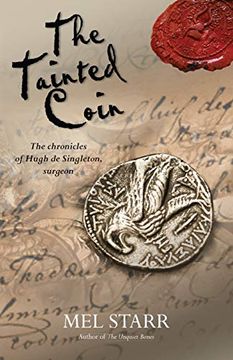 portada The Tainted Coin (The Chronicles of Hugh de Singleton, Sur) (en Inglés)