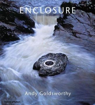 portada Andy Goldsworthy Enclosure (in English)