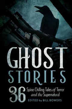 portada Ghost Stories: 36 Spine-Chilling Tales of Terror and the Supernatural (in English)