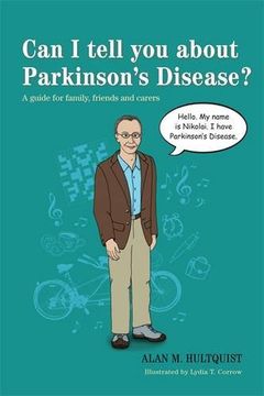 portada Can I Tell You about Parkinson's Disease?: A Guide for Family, Friends and Carers (en Inglés)