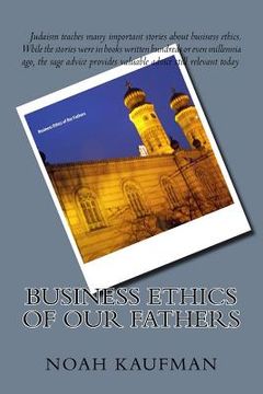 portada Business Ethics of our Fathers (en Inglés)