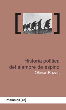 portada Historia Politica del Alambre de Espino