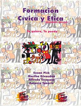 Libro Formacion civica y etica / Civics and Ethics (Spanish Edition), Susan  Pick, ISBN 9789681858704. Comprar en Buscalibre