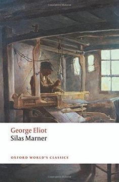 portada Silas Marner: The Weaver of Raveloe (Oxford World's Classics) (en Inglés)