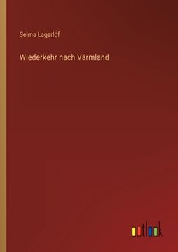 portada Wiederkehr nach Värmland (in German)
