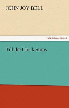 portada till the clock stops (en Inglés)