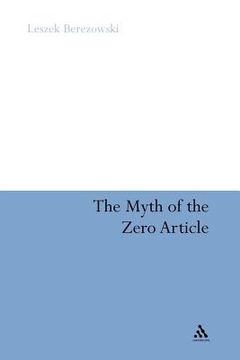 portada the myth of the zero article (in English)