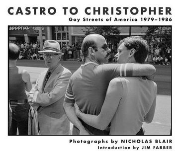 portada From Castro to Christopher: Gay Streets of America, 1979-1985 