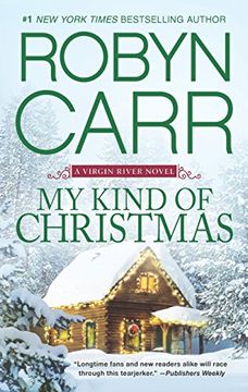 portada My Kind of Christmas (A Virgin River Novel) (en Inglés)