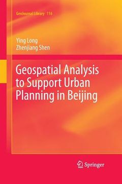 portada Geospatial Analysis to Support Urban Planning in Beijing (en Inglés)