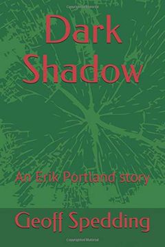 portada Dark Shadow: An Erik Portland Story (en Inglés)