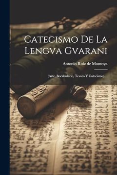 portada Catecismo de la Lengva Gvarani: (in Spanish)