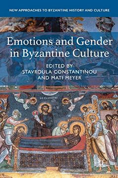 portada Emotions and Gender in Byzantine Culture (New Approaches to Byzantine History and Culture) (en Inglés)