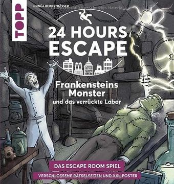 portada 24 Hours Escape - das Escape Room Spiel: Frankensteins Monster und das Verrückte Labor (en Alemán)