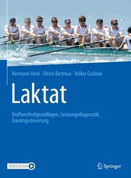 portada Laktat: Stoffwechselgrundlagen, Leistungsdiagnostik, Trainingssteuerung (en Alemán)