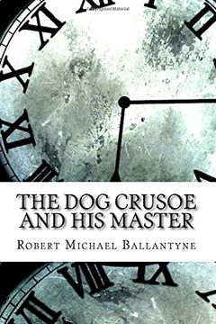 portada The Dog Crusoe and His Master