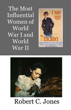 portada The Most Influential Women of World War I and World War II (en Inglés)