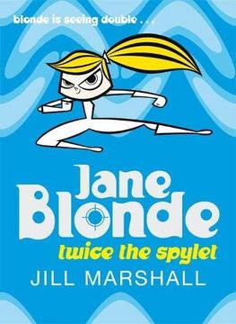 portada Twice the Spylet (Jane Blonde) (en Inglés)