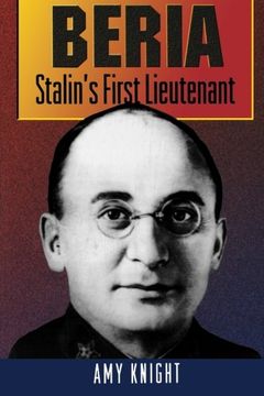 portada Beria: Stalin's First Lieutenant (en Inglés)