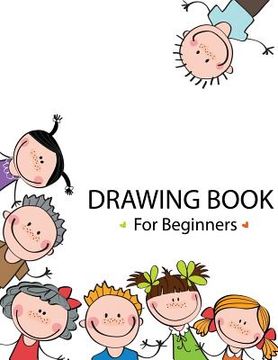 portada Drawing Book For Beginners (en Inglés)