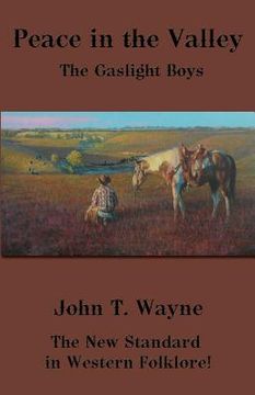portada Peace in the Valley: The Gaslight Boys