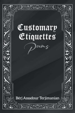 portada Customary Etiquettes: Poems (en Inglés)