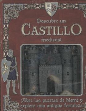 Comprar Descubre Un Castillo Medieval/ Explore Within A Medieval Castle ...